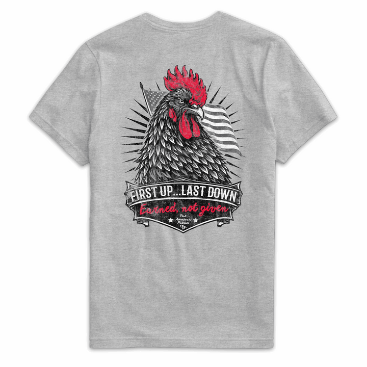 True American Patriot Mfg First Up...Last Down Tee Back