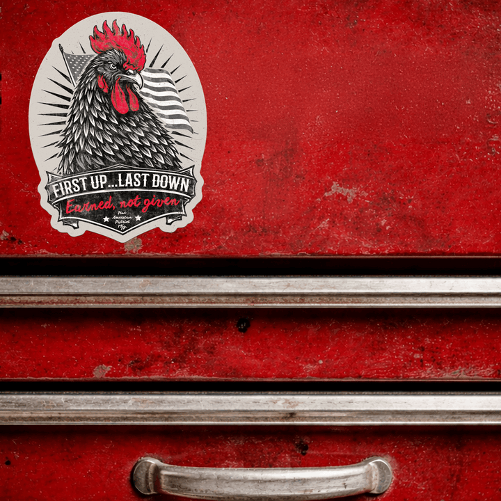 True American Patriot Mfg  First Up...Last Down Decal on red toolbox
