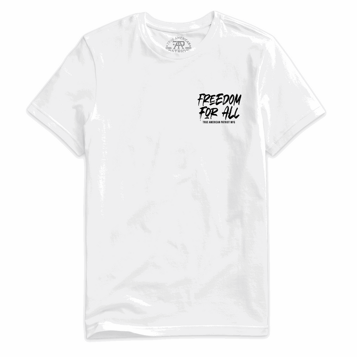 True American Patriot Mfg Freedom for All Tee White Left Chest