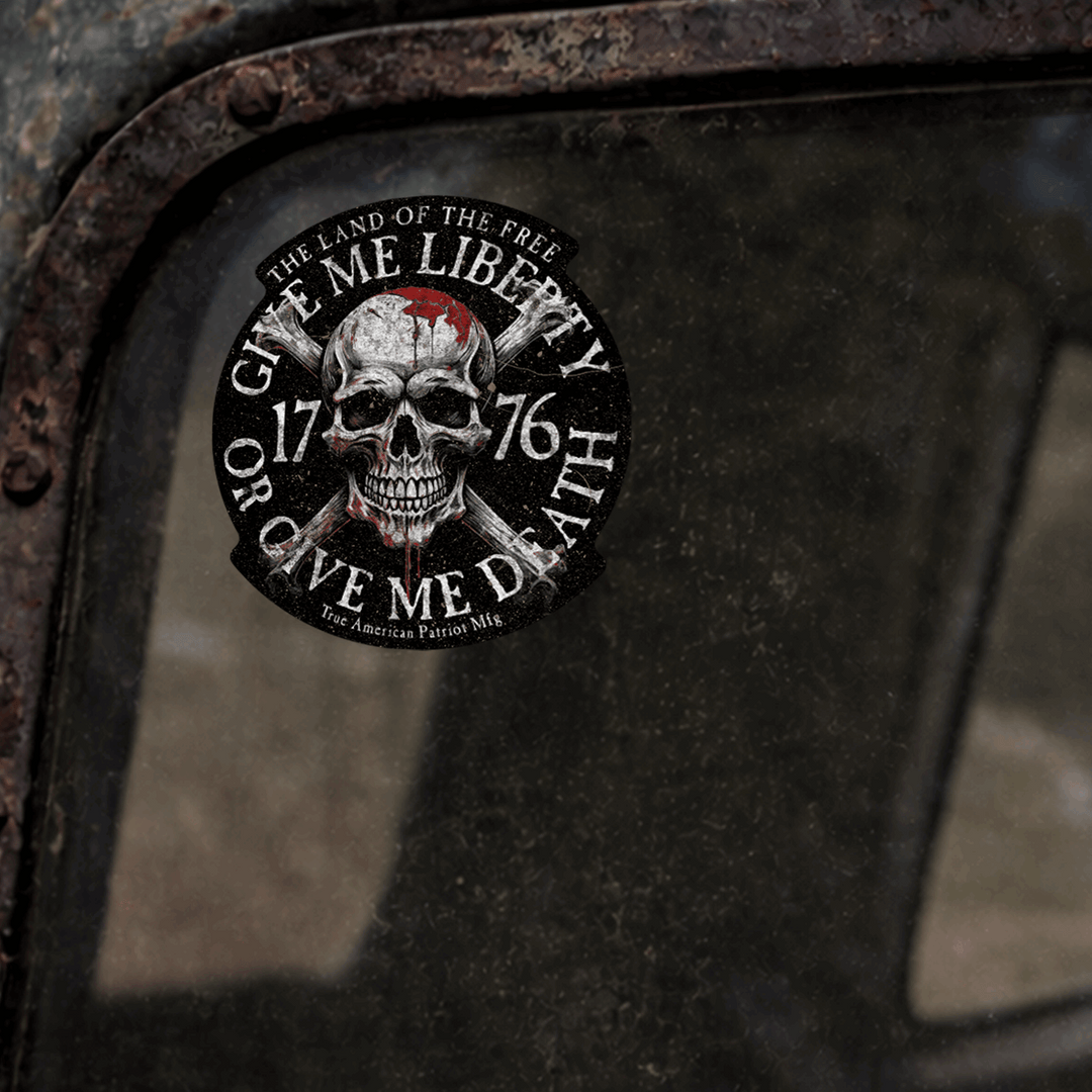 True American Patriot Mfg  Liberty or Death 1776 Decal on old truck window