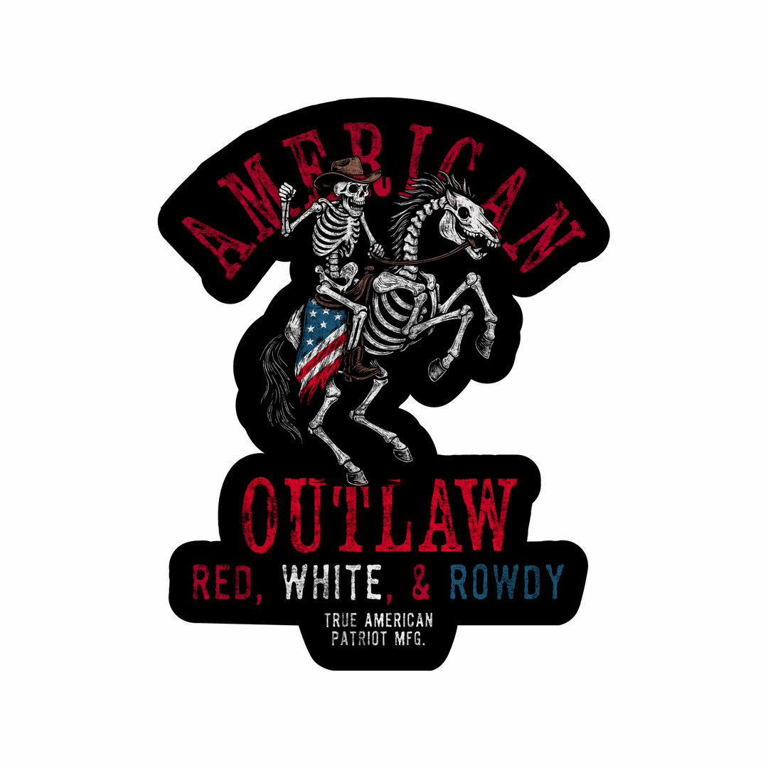 True American Patriot Mfg Red, White, &amp; Rowdy Decal