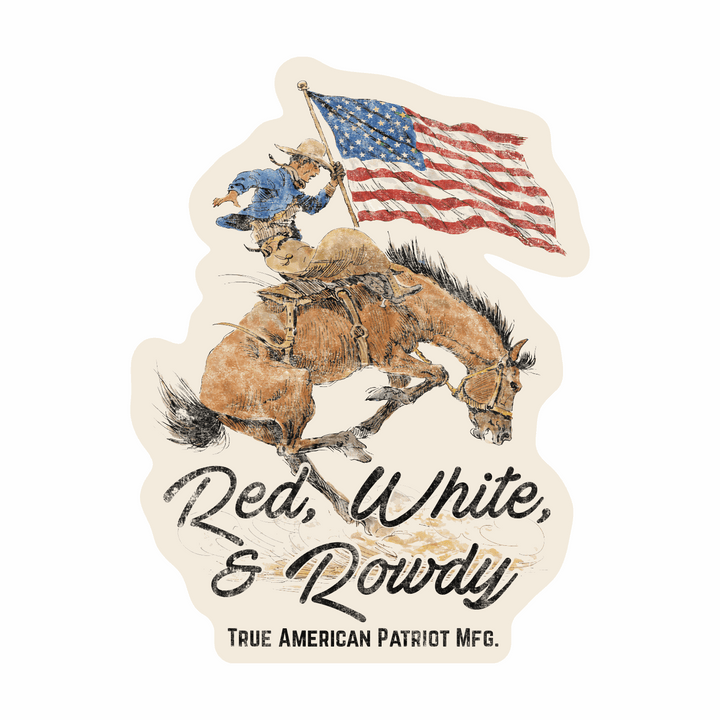 True American Patriot Mfg Red, White, &amp; Rowdy Rider Decal